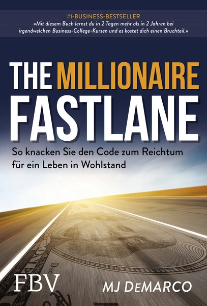 The millionaire fast lane besten finanzbücher